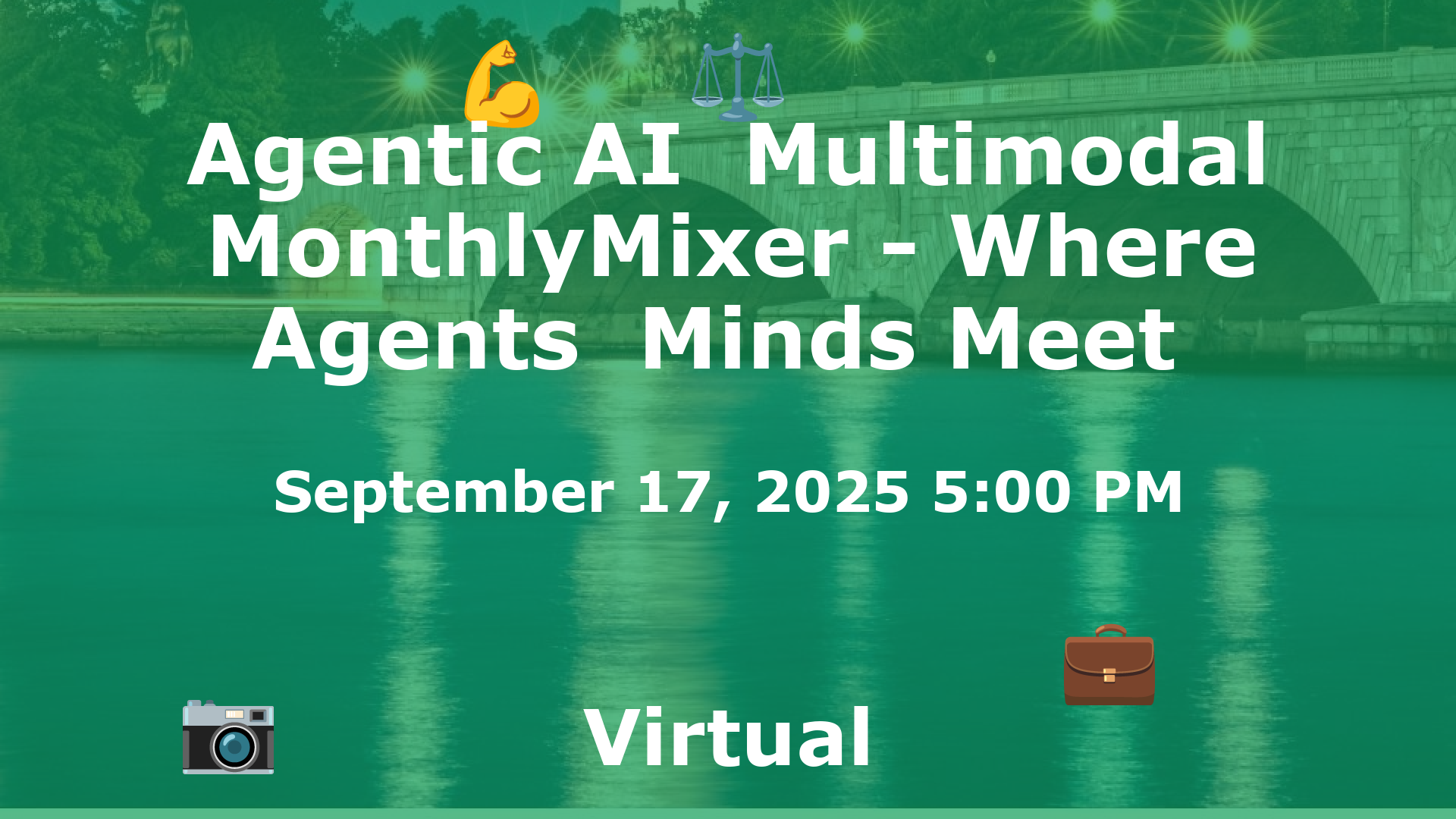 Agentic AI  Multimodal MonthlyMixer - Where Agents  Minds Meet  event image